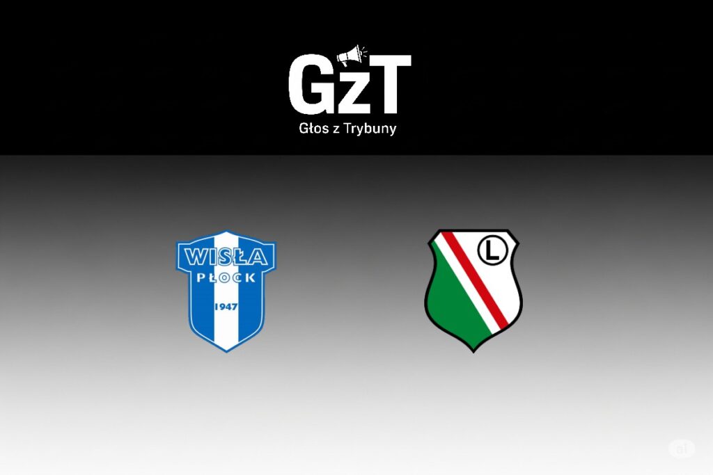 Wisła Płock - Legia Warszawa