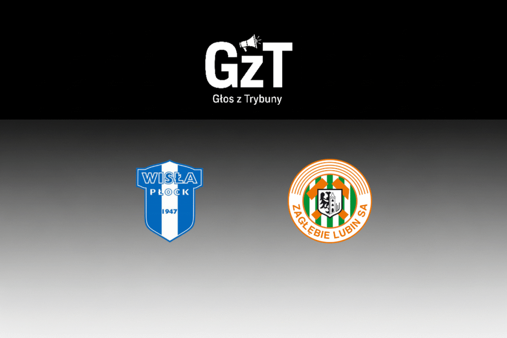 Wisła Płock - Zagłębie Lubin